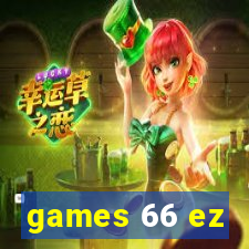 games 66 ez